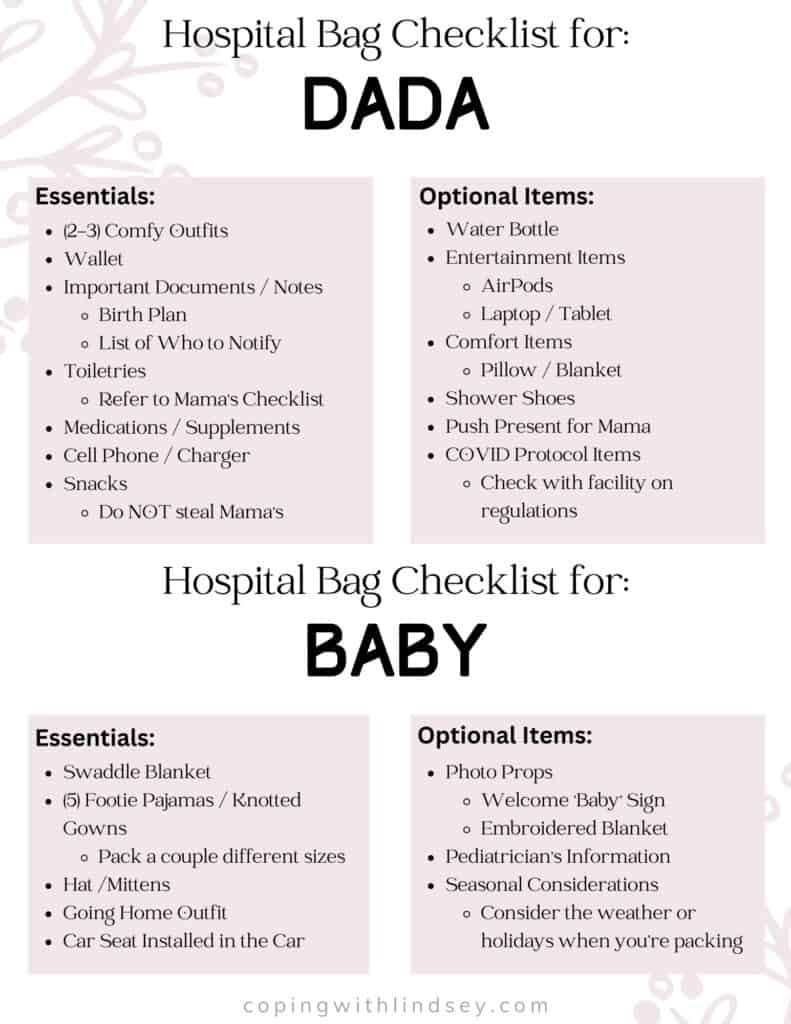 Here is a downloadable pdf of the ultimate hospital bag checklist for dada and baby